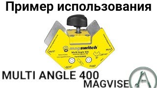 Магнитный угольник для сварки отключаемый MULTI ANGLE 400 – MAGVISE